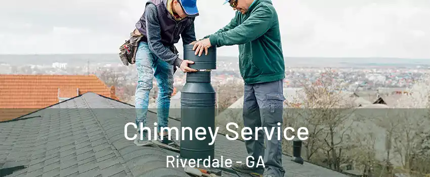  Chimney Service Riverdale - GA