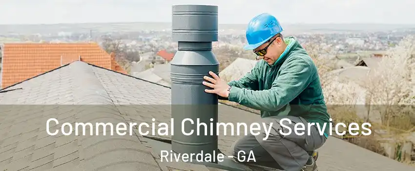  Commercial Chimney Services Riverdale - GA