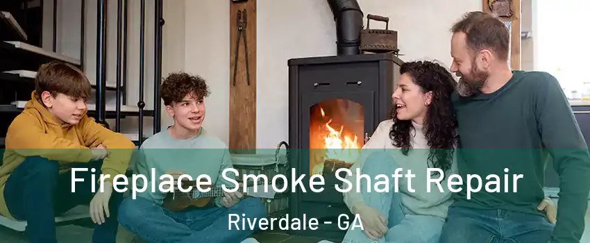  Fireplace Smoke Shaft Repair Riverdale - GA